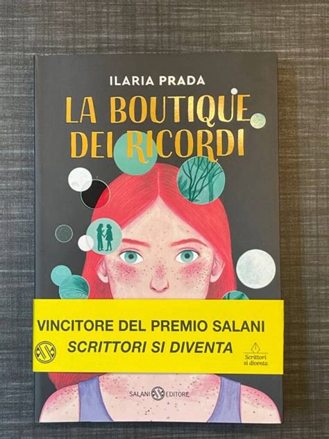 ilaria prada scrittrice|La boutique dei ricordi (Italian Edition) by Ilaria Prada .